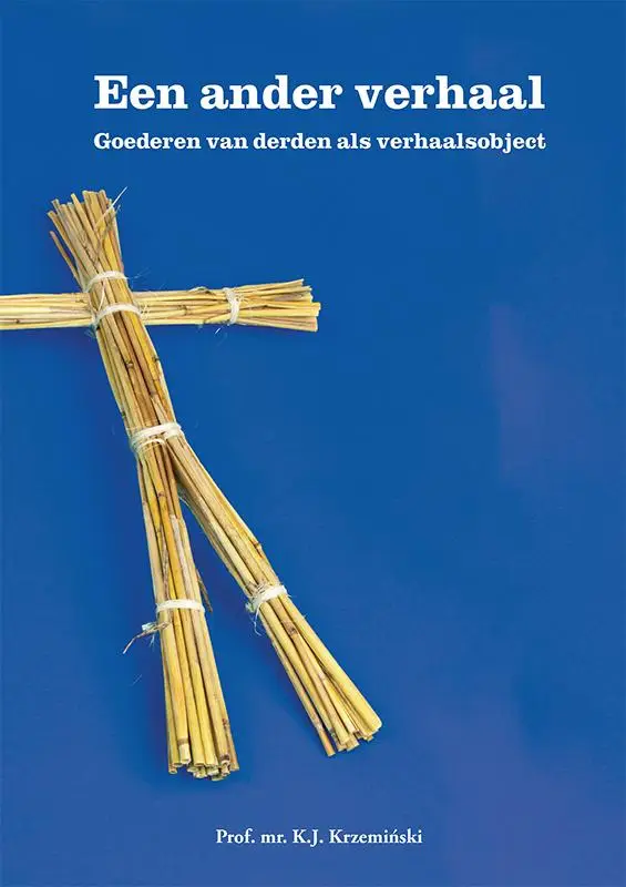 Een ander verhaal - goederen van derden als verhaalsobject