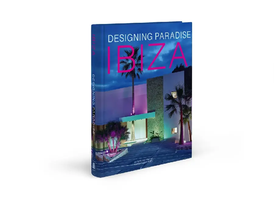 Ibiza. Designing Paradise