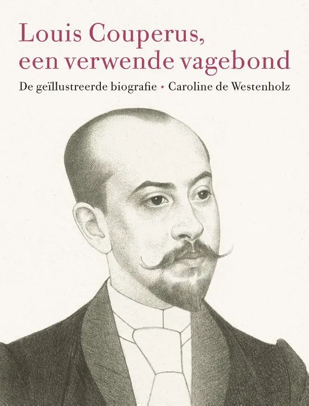 Louis Couperus, een verwende vagebond