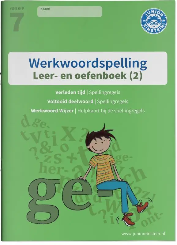 2 spellingsoefeningen verleden tijd en voltooid deelwoord groep 7 / Werkwoordspelling / leer- en oefenboek