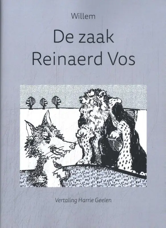 Willem: De zaak Reinaerd Vos