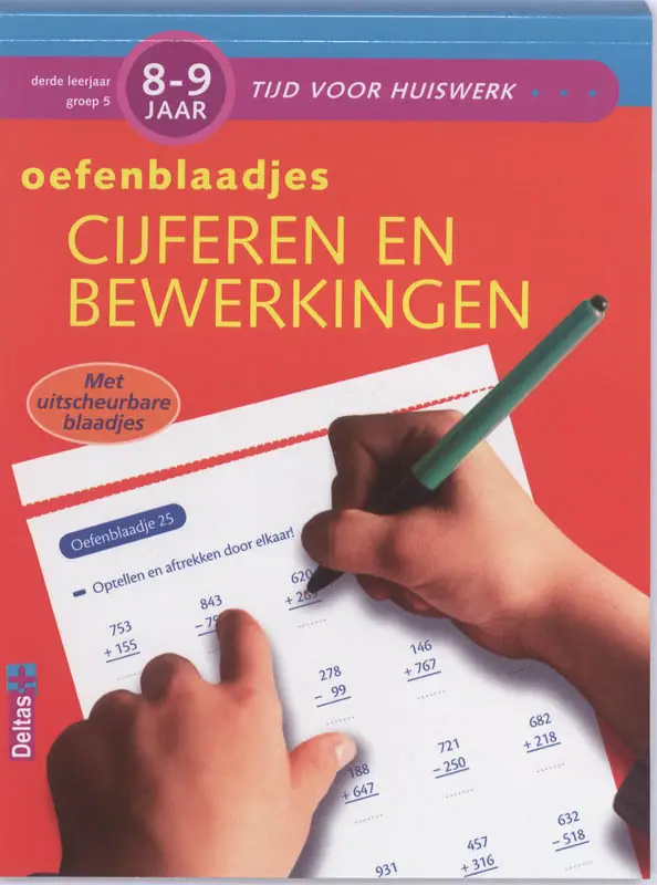 Oefenblaadjes cijferen en bewerkingen / Gr 5 8-9 jaar