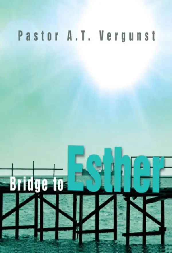 Bridge to Esther