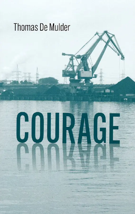 Courage